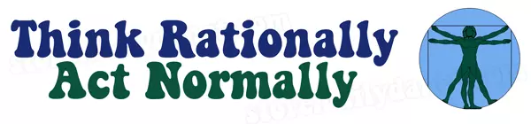New Retro Design Available: Think Rationally, Act Normally.